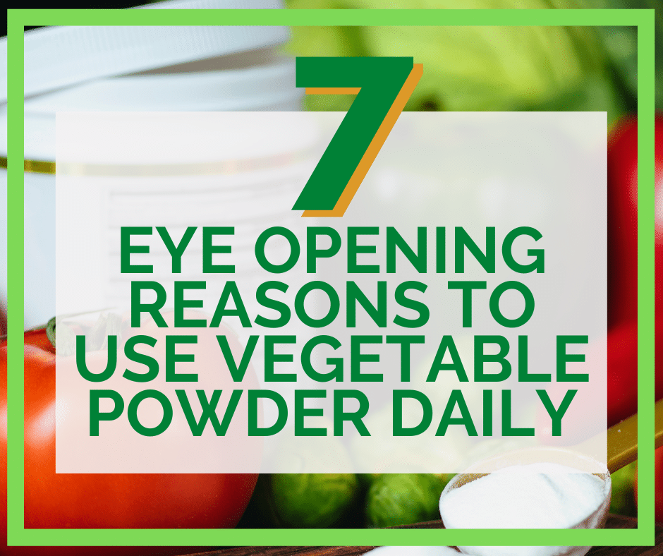 Benefits of Vegetable Powders Blog Post Cover